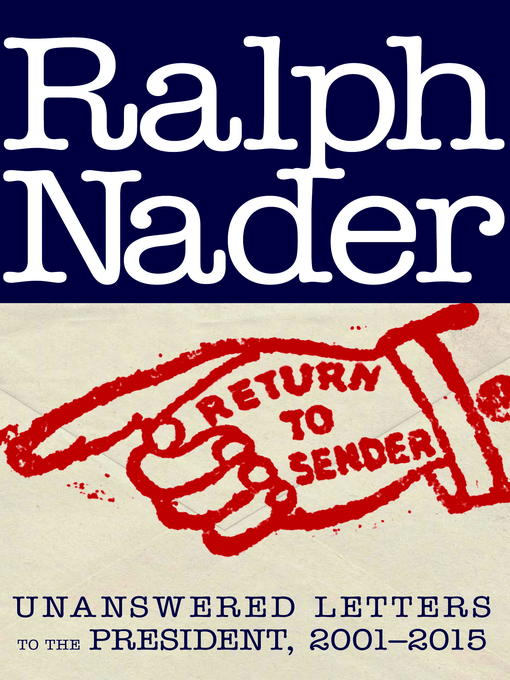 Title details for Return to Sender by Ralph Nader - Wait list